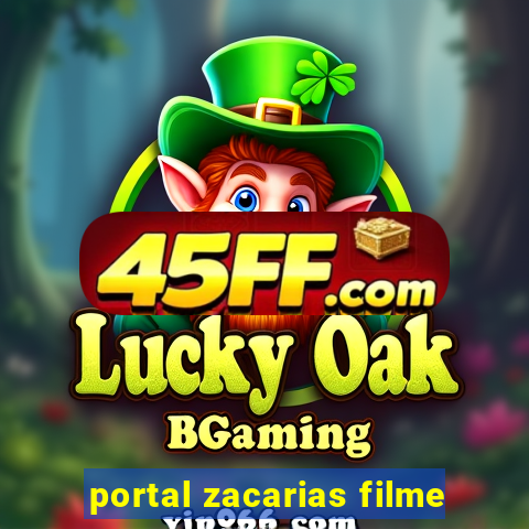 portal zacarias filme